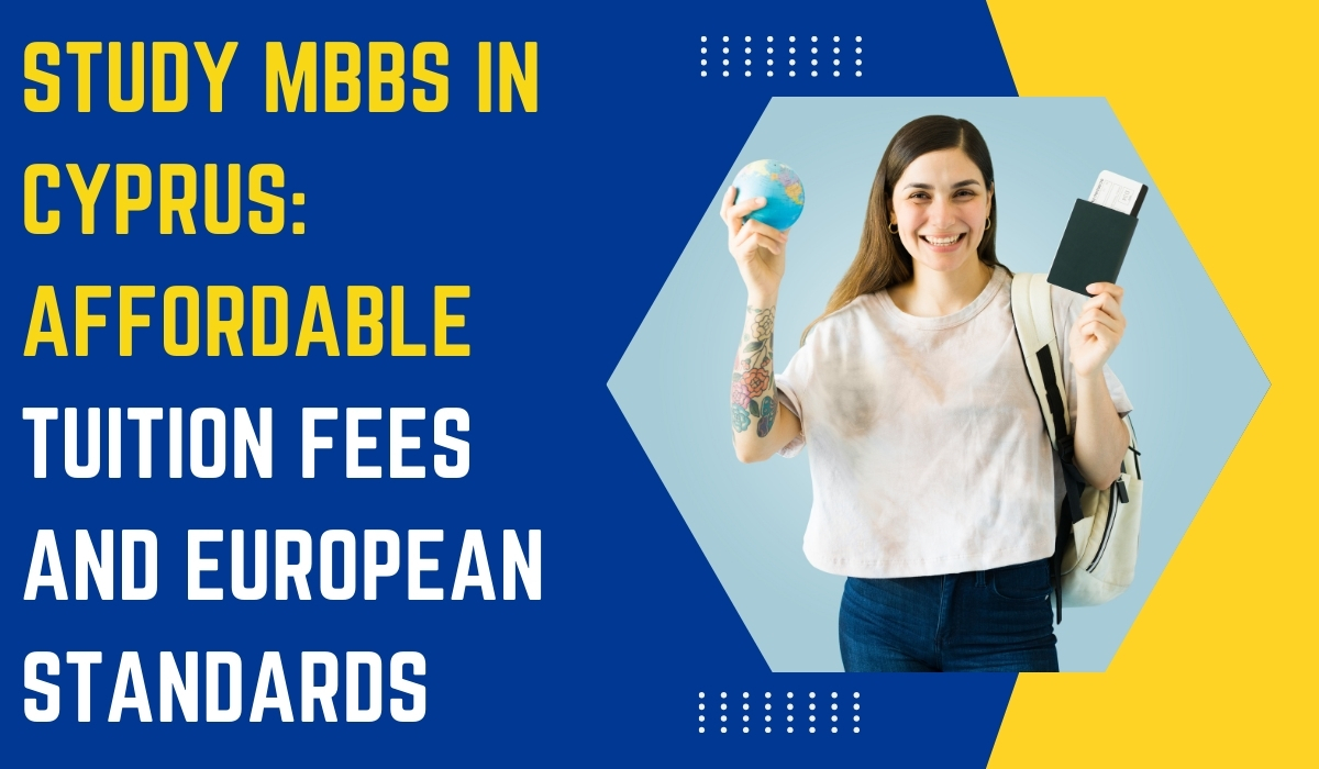 Study MBBS in Cyprus Affordable Tuition Fees and European Standards